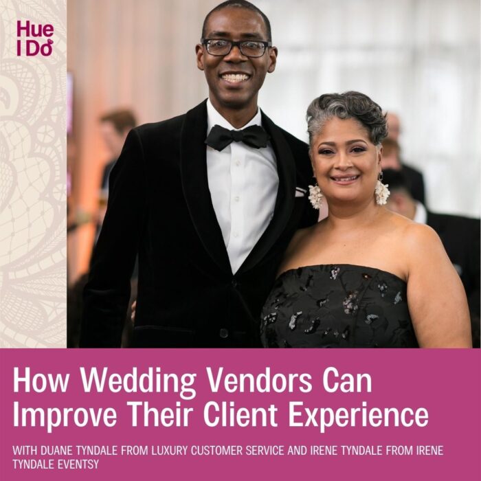 97. How Wedding Vendors Can Improve Their Client Experience